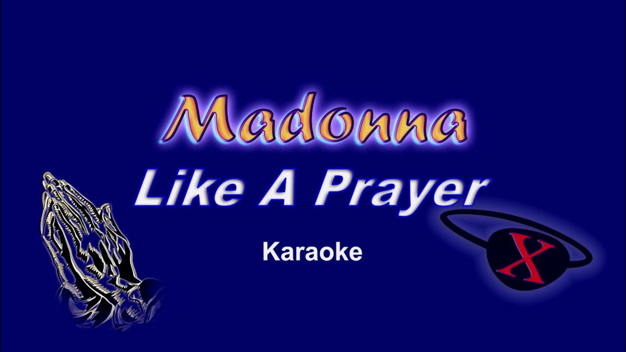 Madonna - Like A Prayer | Epic HQ HD Full Vocal Karaoke Version