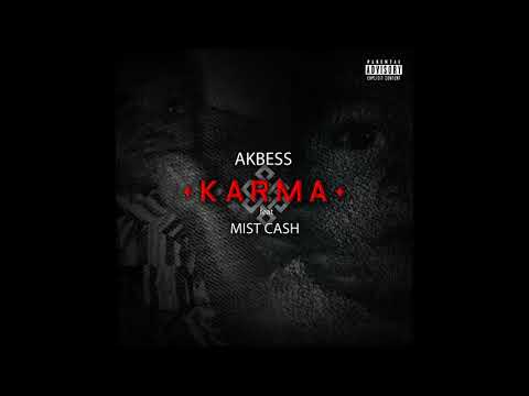Akbess - KARMA ft. Mist Cash (Audio Officiel)