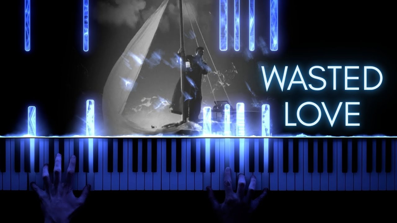 JJ − Wasted Love Piano Cover & Sheet Music 🎹