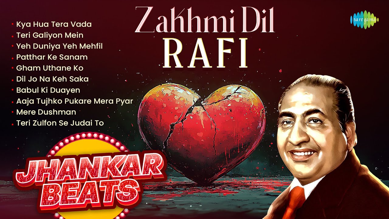 Zakhmi Dil Mohammed Rafi | Kya Hua Tera Vada | Teri Galiyon Mein | Yeh Duniya Yeh Mehfil | Old Songs