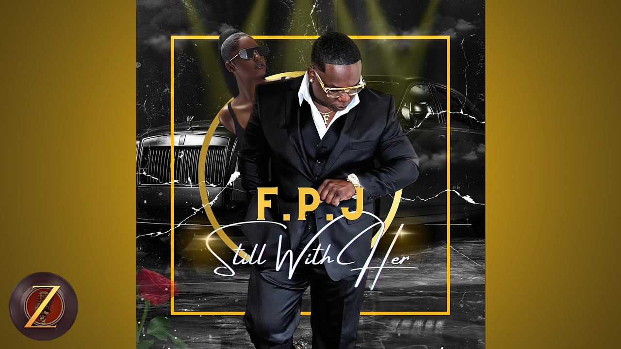 F.P.J. - Still With Her 🎶 | Soulful R&B Performance