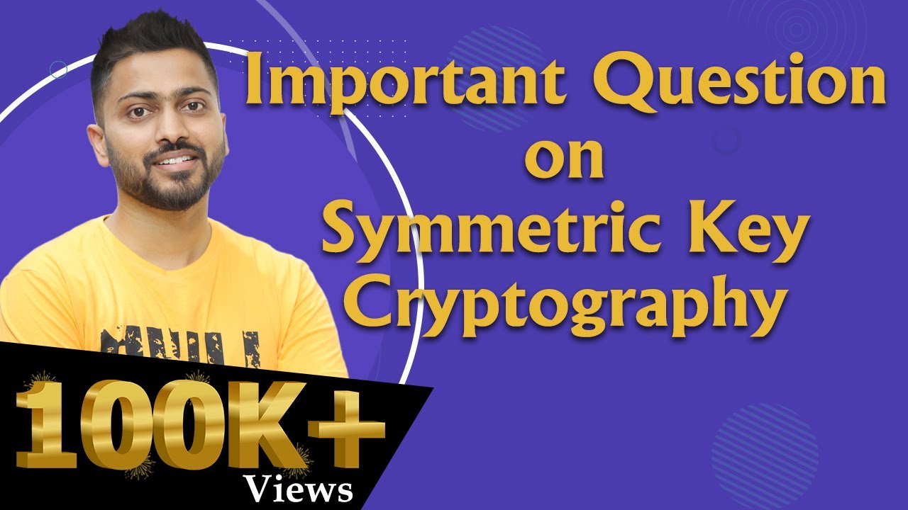 Network Security Important Questions | Symmetric Key Cryptography 🔐