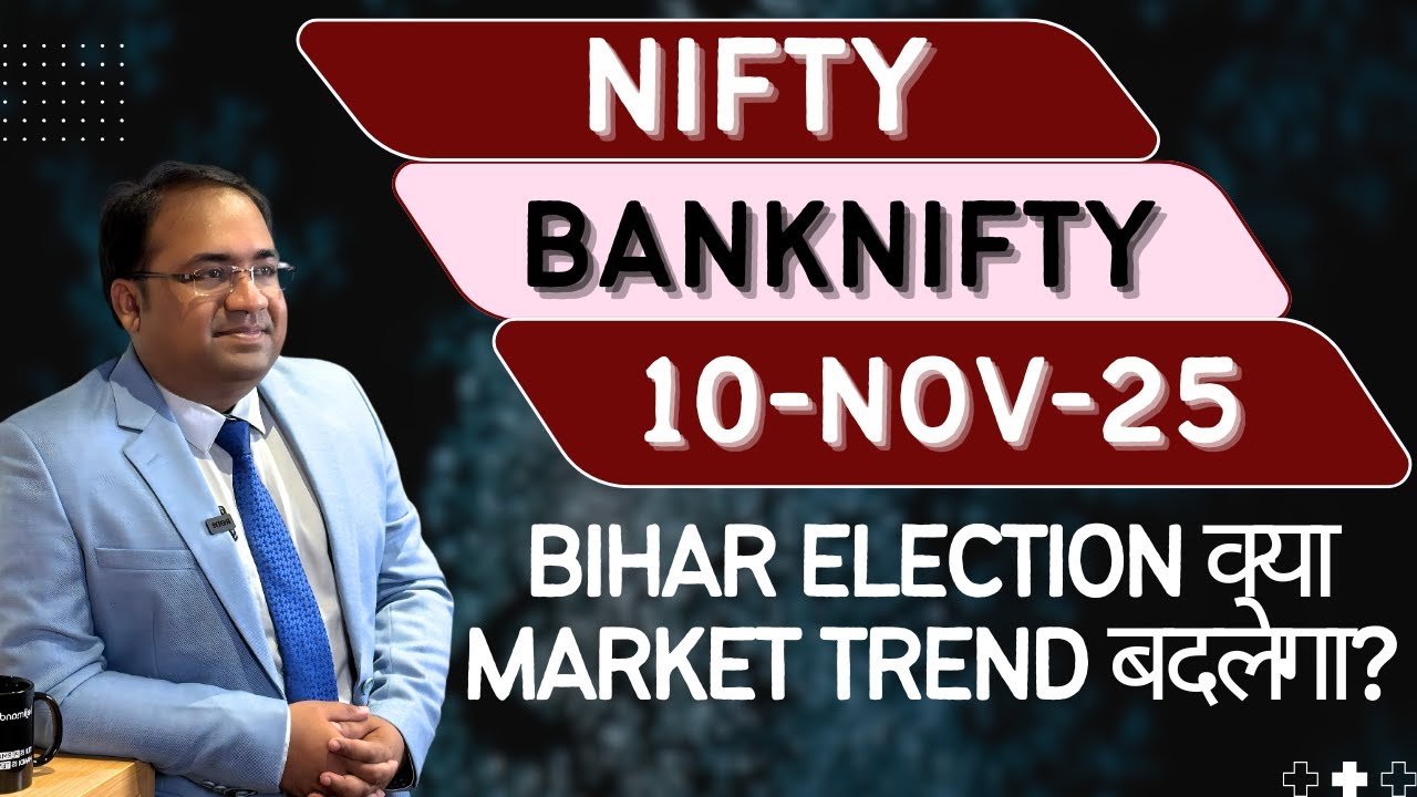 Nifty & Bank Nifty Outlook for Monday, November 10, 2025 📈 | Expert Analysis & Predictions