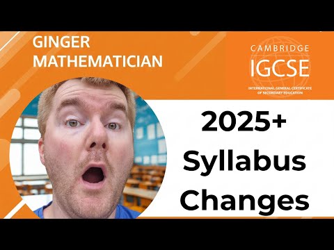 iGCSE 0580 Maths 2025 Syllabus Changes You NEED to Know!