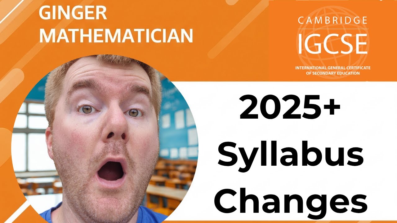 iGCSE 0580 Maths 2025 Syllabus Updates You Must Know!