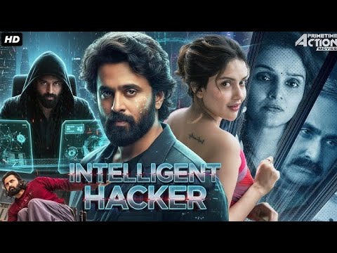Intelligent Hacker - South Movie Hindi Dubbed | Unni Mukundan, Mahima Nambiar | 2025 Hacking Movie