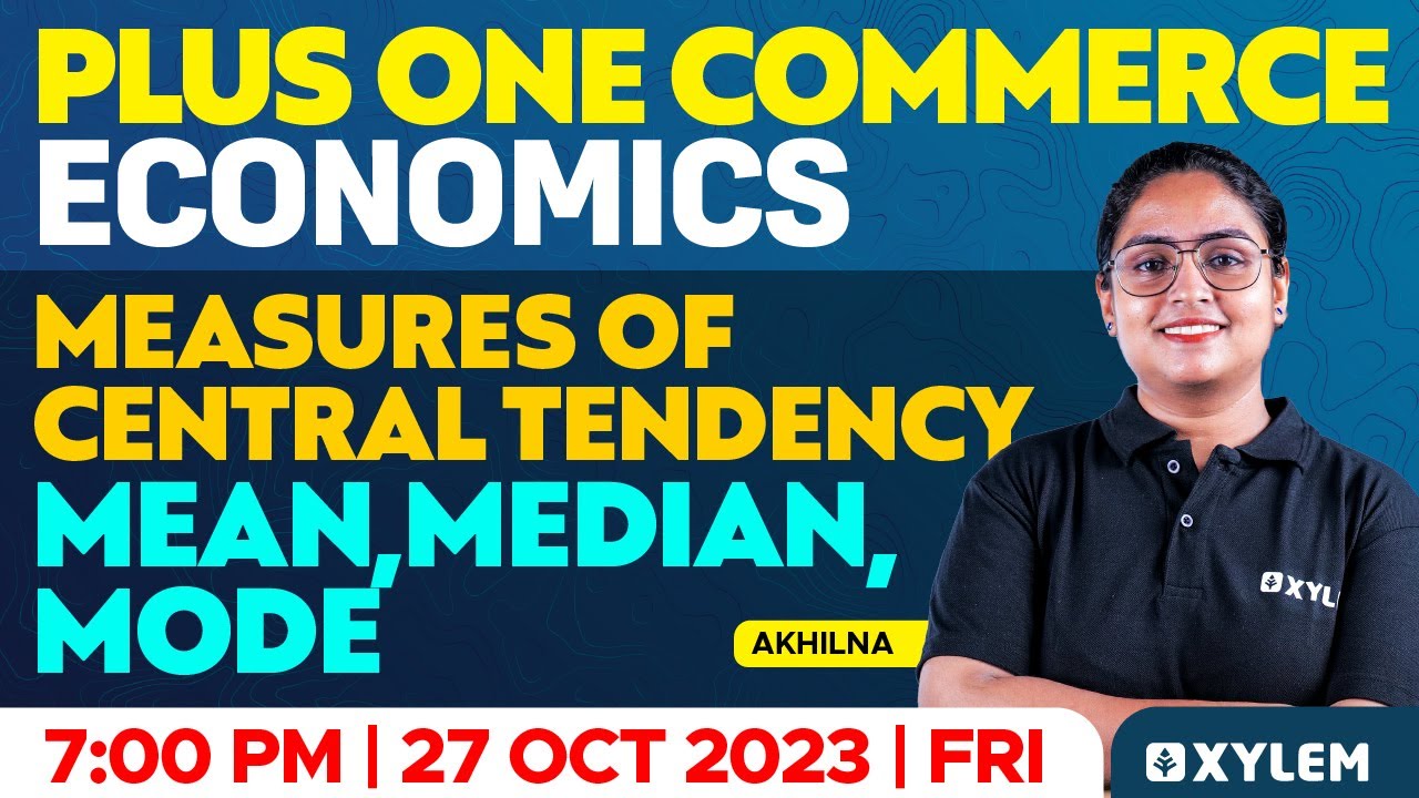 Plus One Economics: Central Tendency (Mean, Median, Mode) 📊