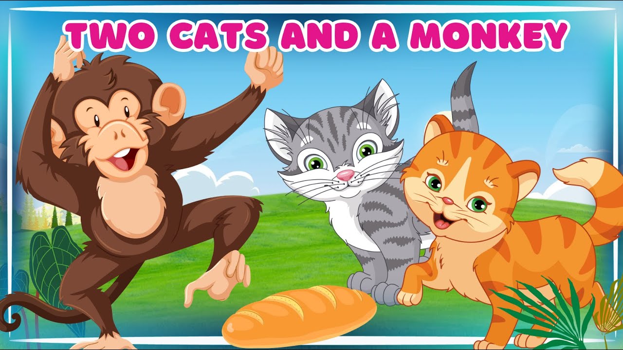 Two Cats and a Monkey: A Fable for Kids 🐒