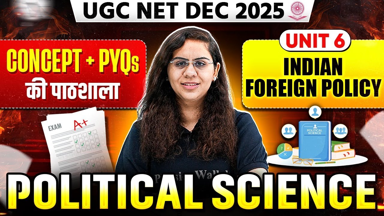 UGC NET Dec Political Science PYQs & Indian Foreign Policy 2025 π