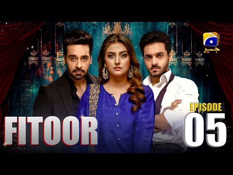 Fitoor Episode 05| Faysal Quraishi | Hiba Bukhari | Wahaj Ali |