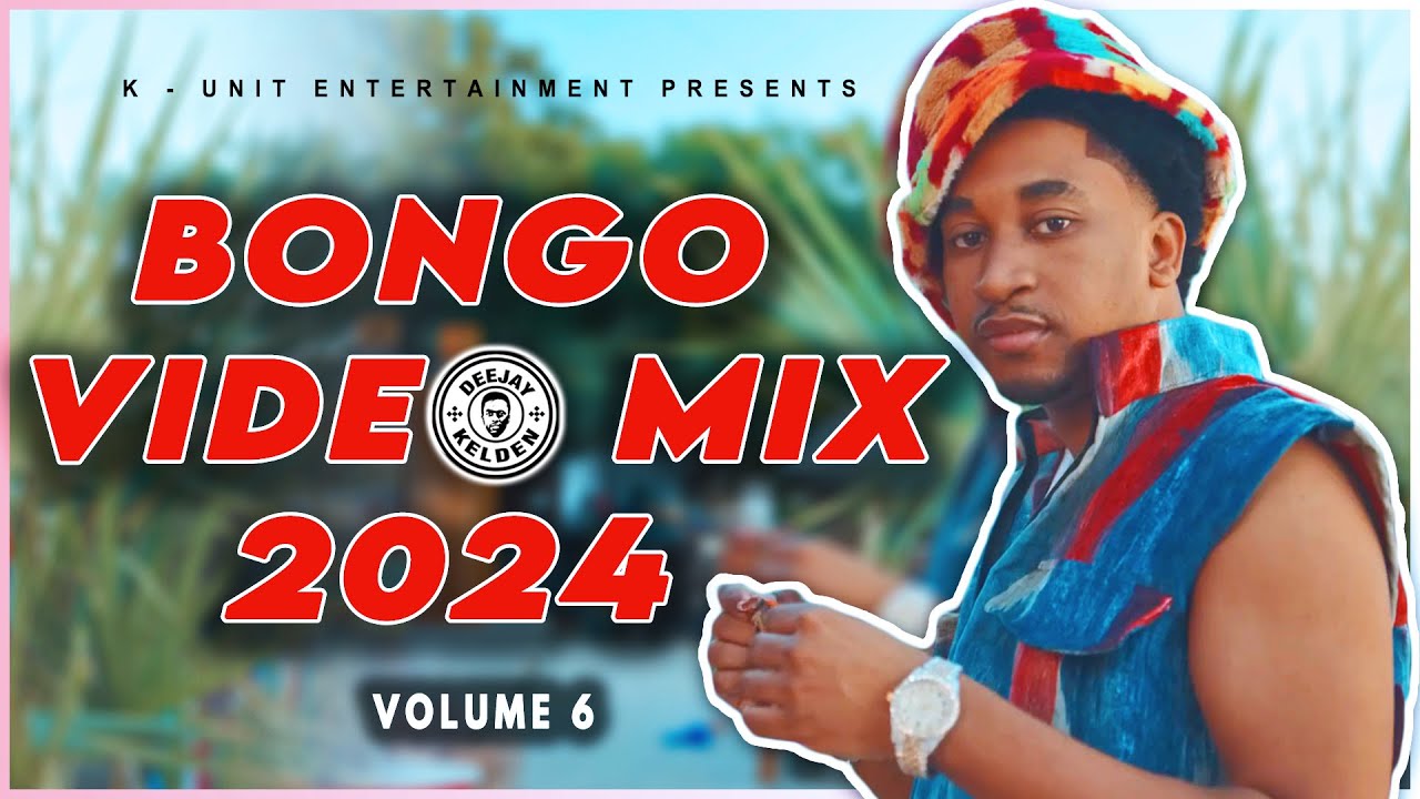 BONGO MIX 2024 VOL. 6 by DJ Kelden 🎶
