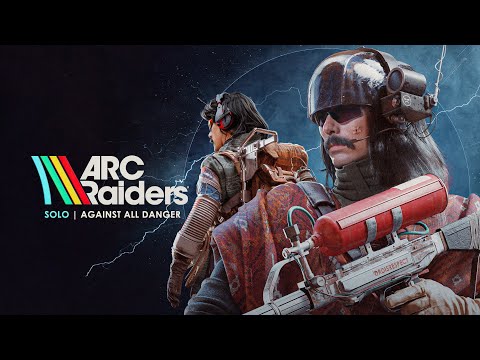 🔴LIVE - DR DISRESPECT - ARC RAIDERS - AGAINST ALL DANGER