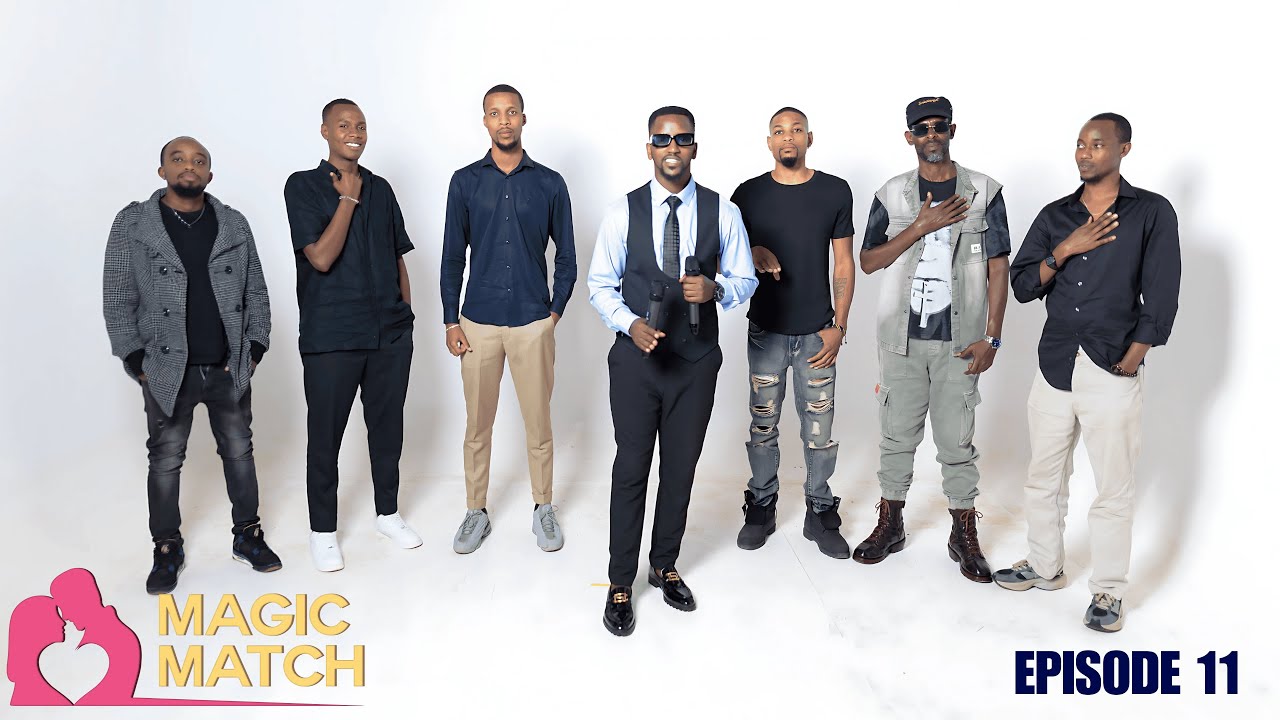 MAGIC MATCH | Pop the Balloon 🎈: Rwanda Episode 11 – Umunyamerika Yaje Muri Show Arabuze Umukunzi 😲