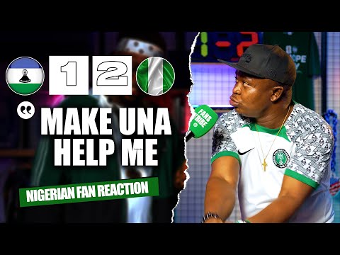 LESOTHO 1-2 NIGERIA ( Henry - NIGERIAN FAN REACTION) - 2026 FIFA WORLD CUP QUALIFIER.