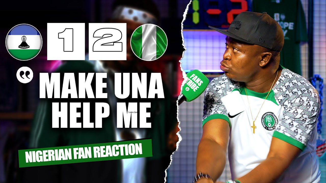 Lesotho vs Nigeria 1-2 | Nigerian Fan Reaction & 2026 World Cup Qualifier Highlights ⚽