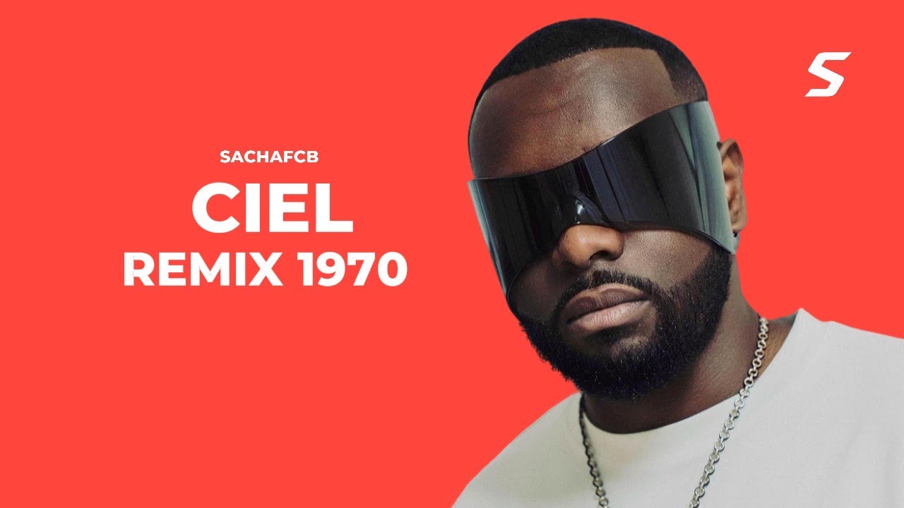 GIMS – CIEL (Remix 1970) | Sachafcb