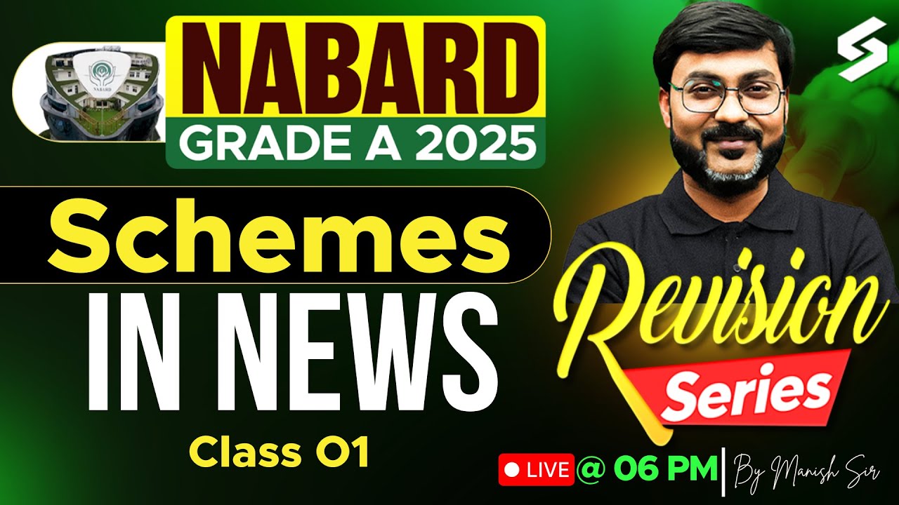 NABARD Grade A 2025 Government Schemes by Manish Sir