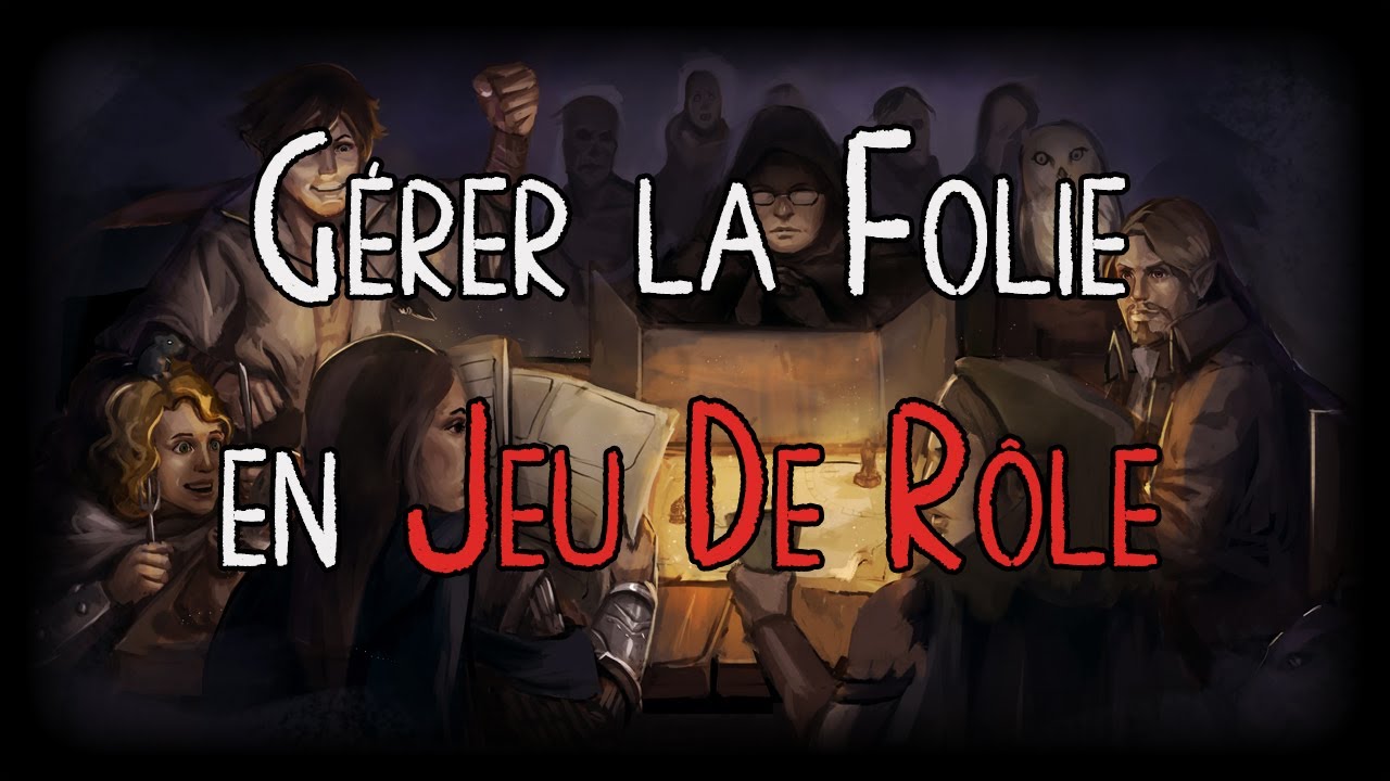 JDR Conseil #5: Introduire la Folie subtilement 🎲