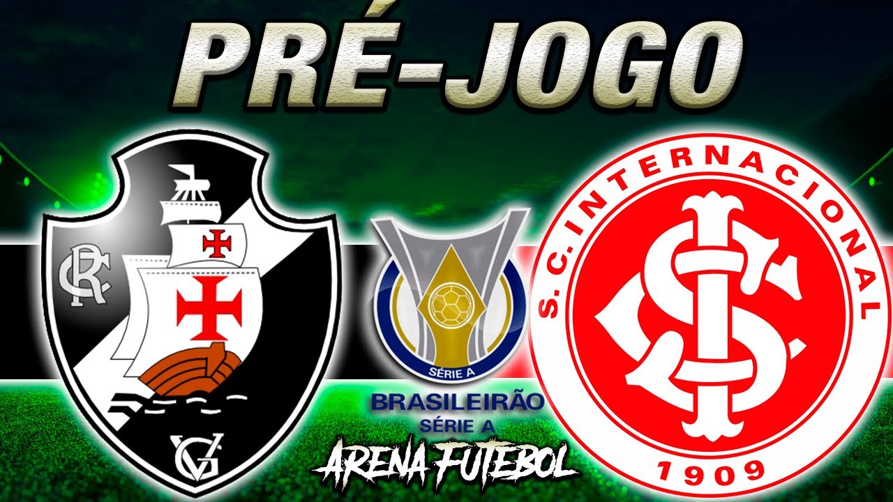 VASCO x Internacional ao Vivo - Brasileirão 2025 ⚽