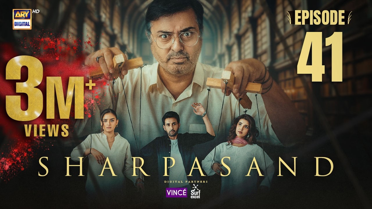 SharPasand Episode 41 | 25 Feb 2026 | ENG SUB | ARY Digital Drama