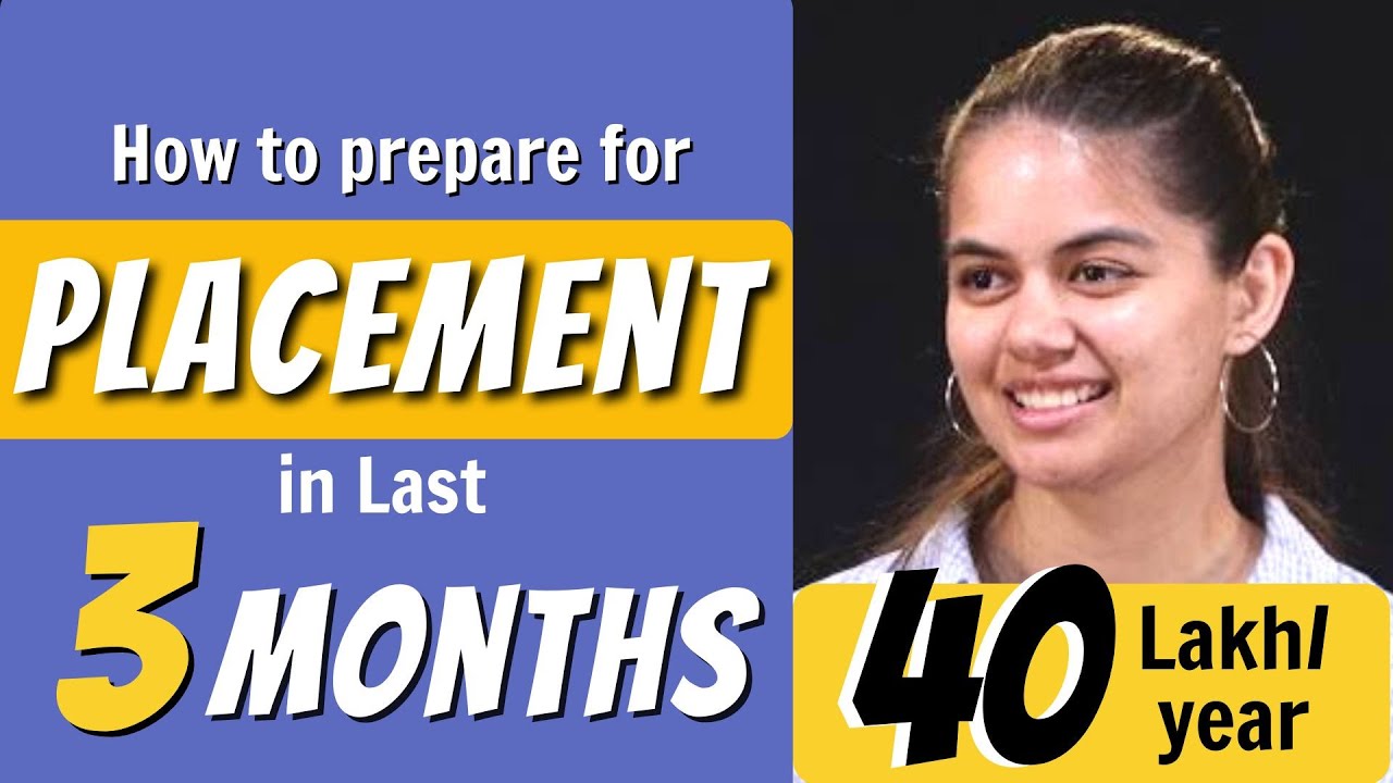 Complete Placement Strategy Guide: How to Prepare in the Last 3 Months | ApnaCollege