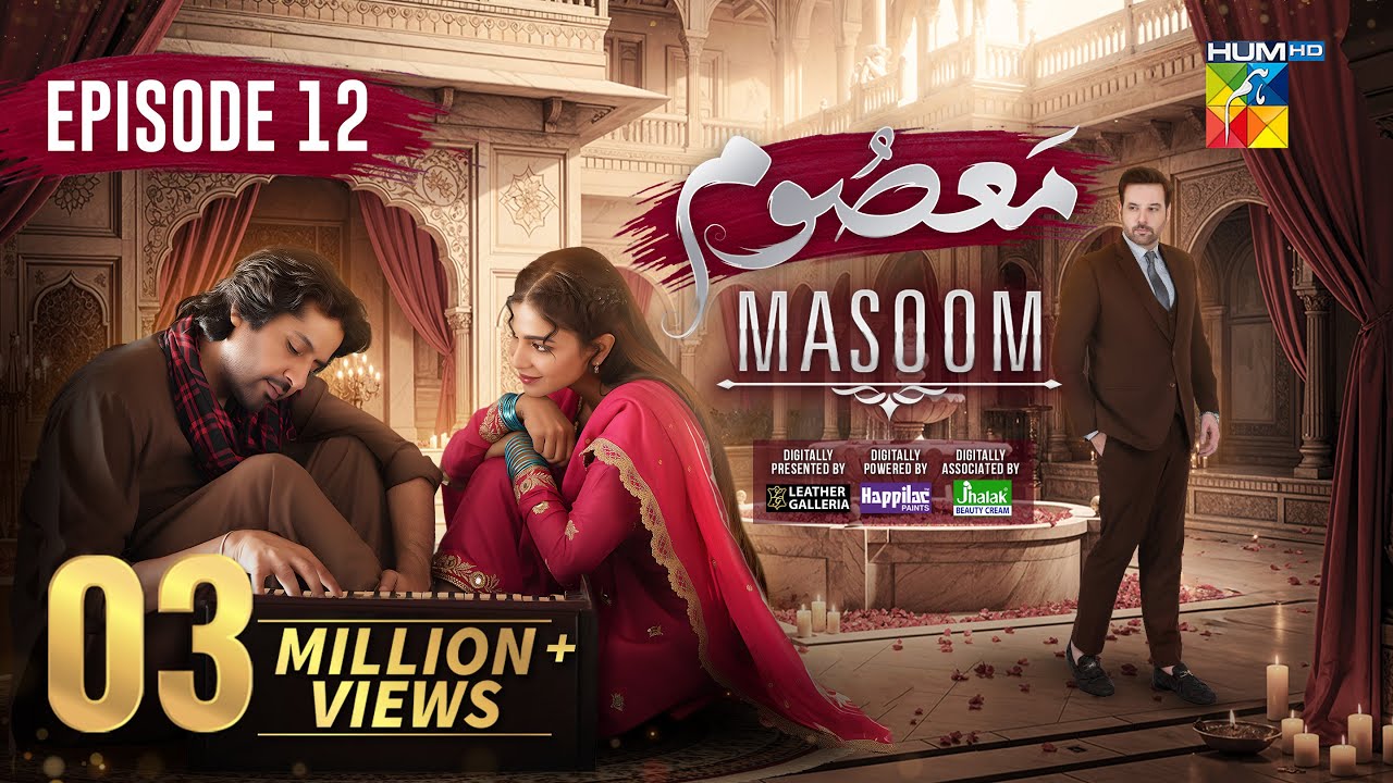 Watch Masoom Episode 12 (26 Oct 25) with Subtitles | Sponsored by Leather Galleria & More