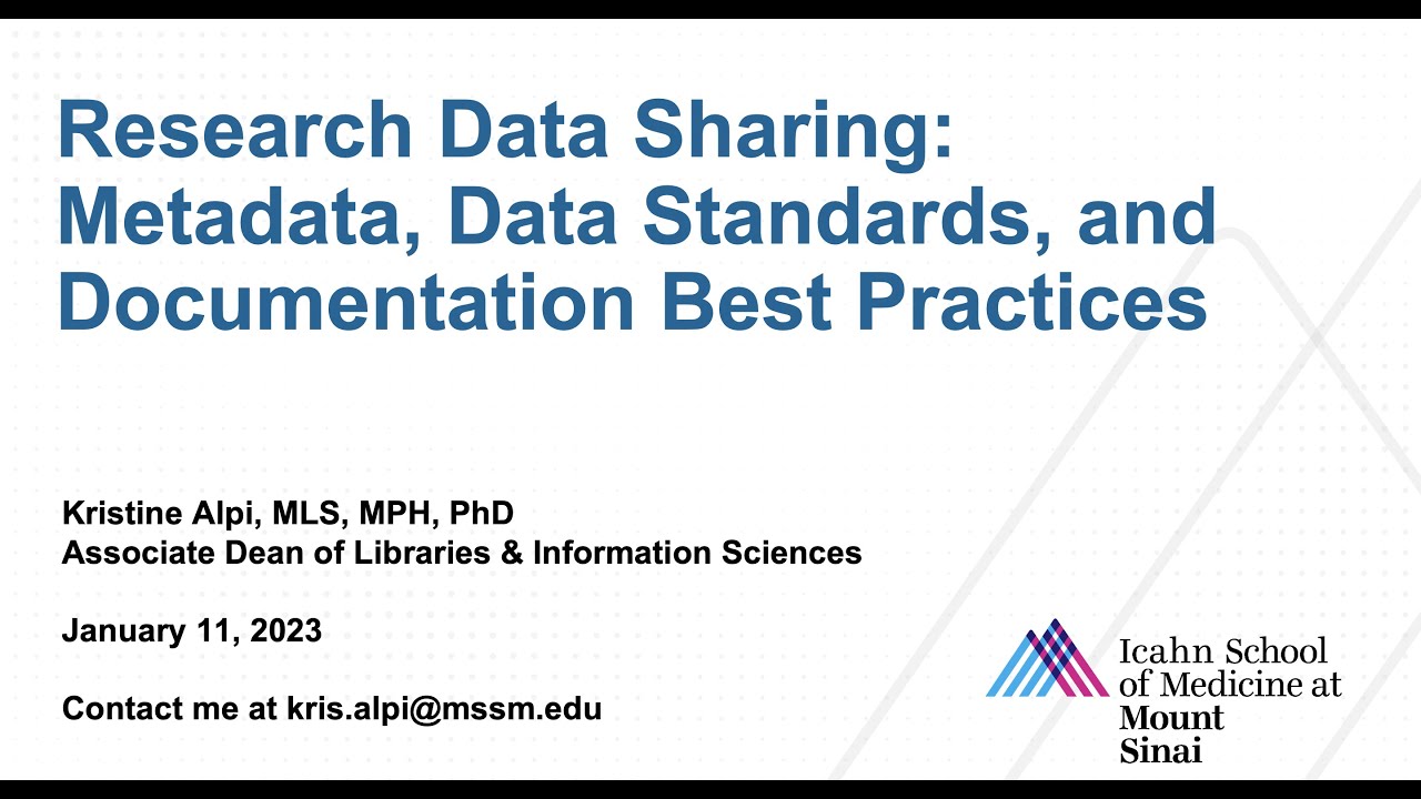 Data Sharing Best Practices: Metadata & Standards