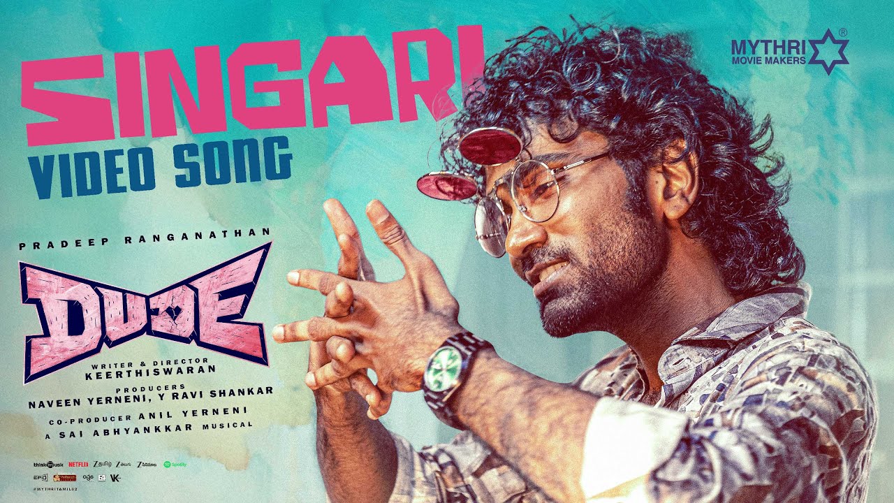 🎶 Singari Video Song from 'Dude' | Pradeep Ranganathan & Mamitha Baiju