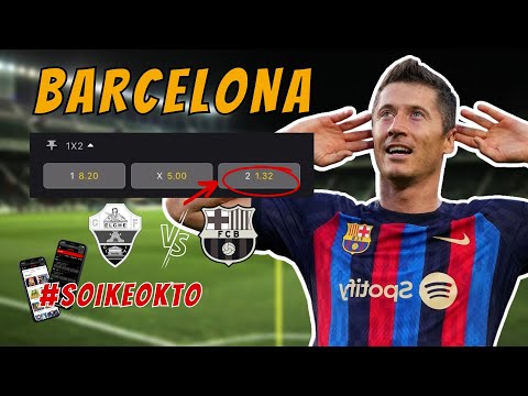 Soi Kèo Elche vs Barcelona - Thể Thao 24H #thethao24h