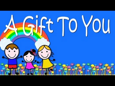 A Gift to You (Everything I Am) – Kids' Song 🎶
