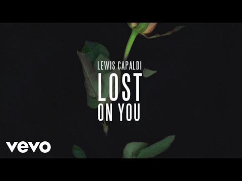 Lewis Capaldi - Lost On You (Official Audio)