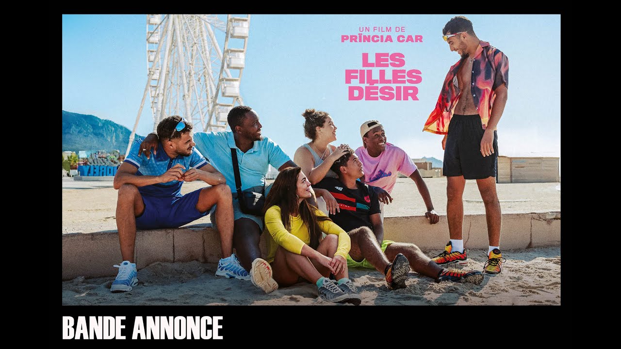 Les Filles Désir : Bande-Annonce Cannes 2025 🎬