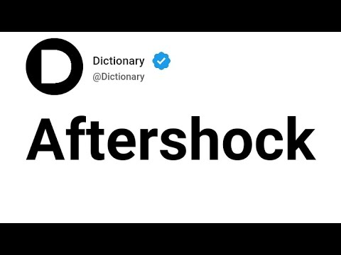 Aftershock Meaning In English