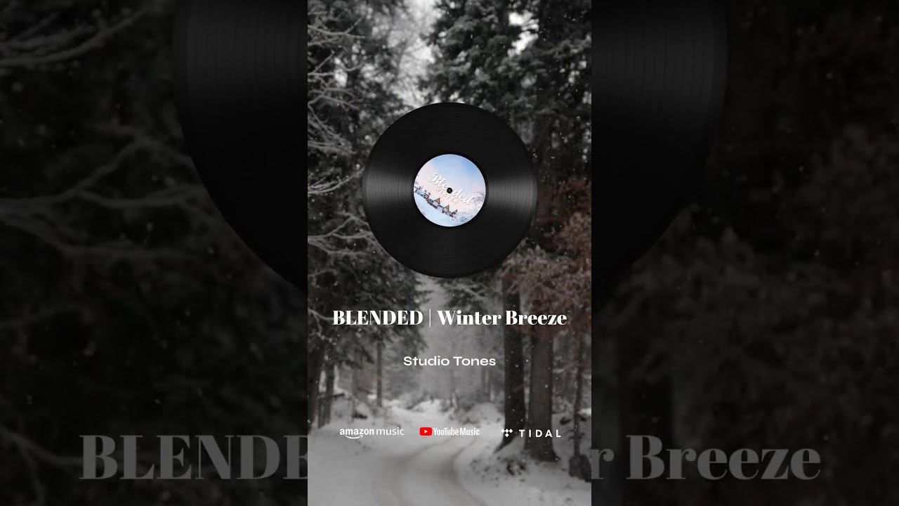 BLENDED | Winter Breeze ❄️ Relaxing Nature & Christmas Music