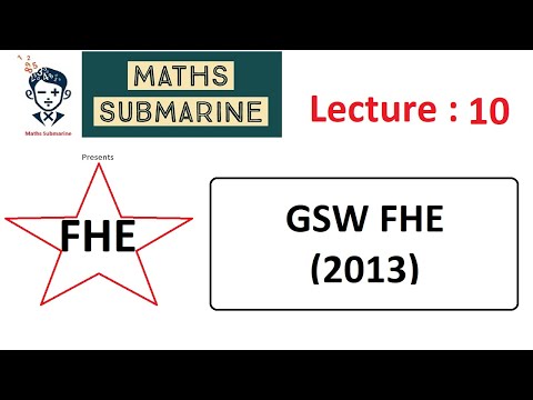 FHE Lecture 10: GSW FHE (2013)