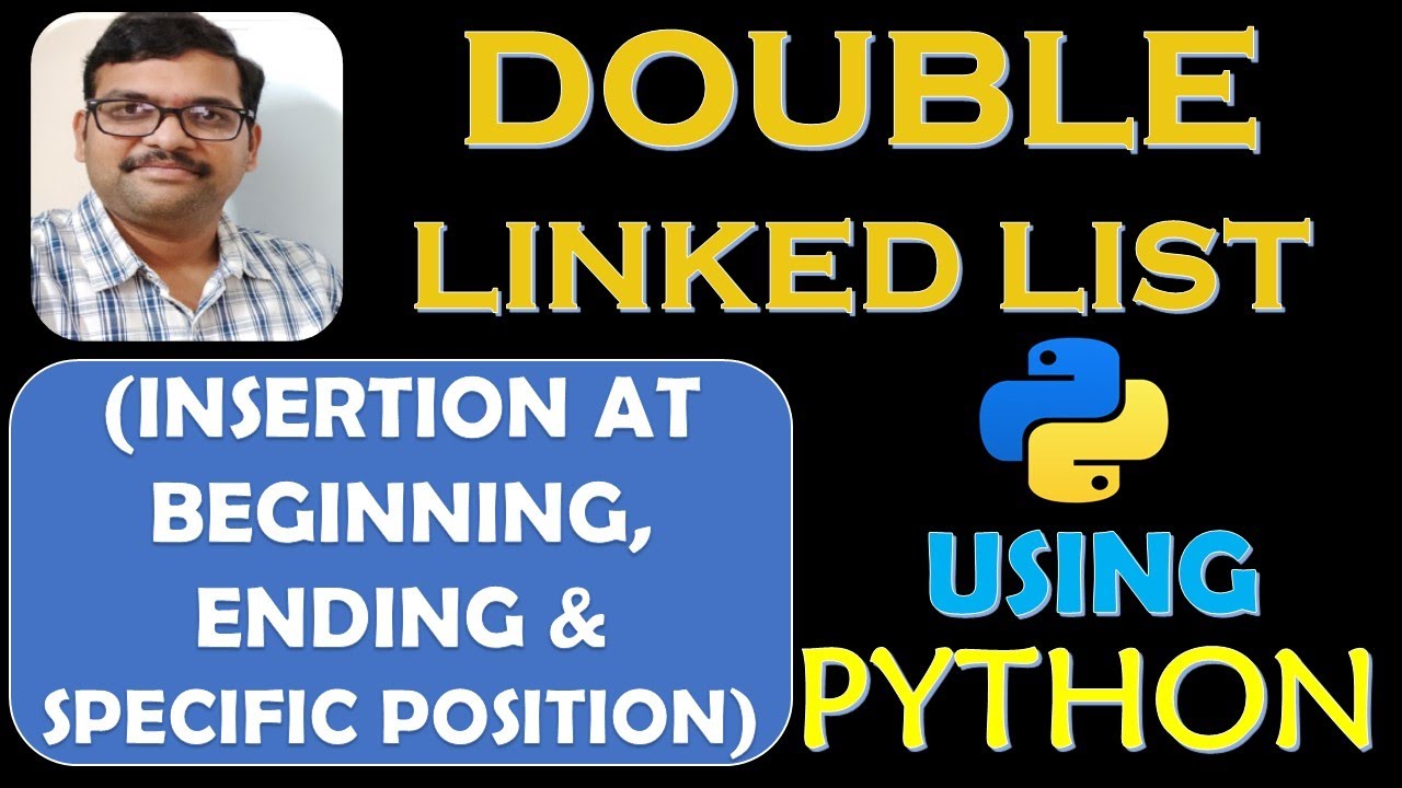 Master Double Linked List Operations in Python: Insert, Create & Display 🚀