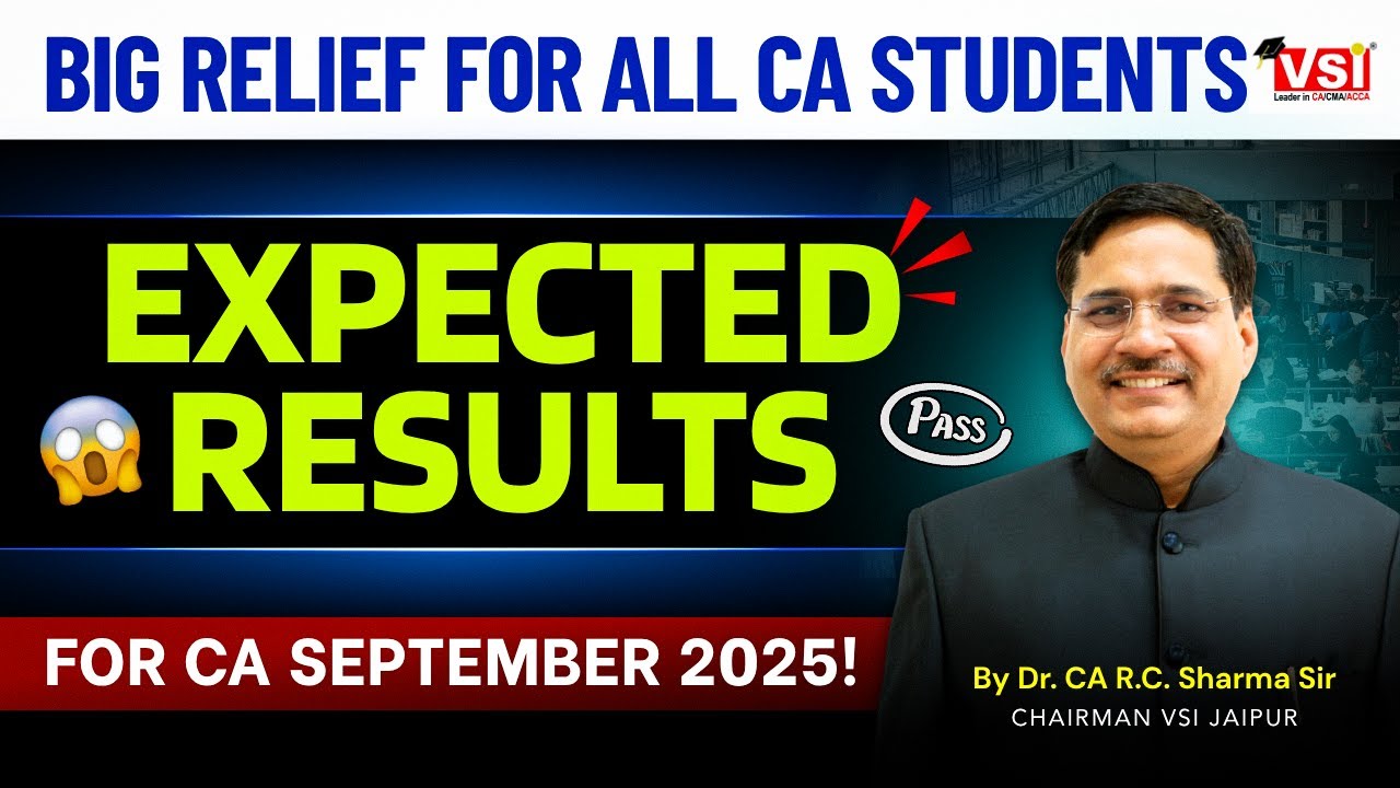 CA September 2025 Results: Expected Outcomes & Bonus Marks! 🎉