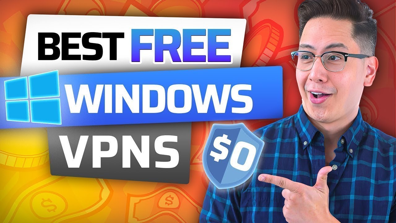 Best Free VPN for Windows | Top 3 Free VPN Options for PC (2024)