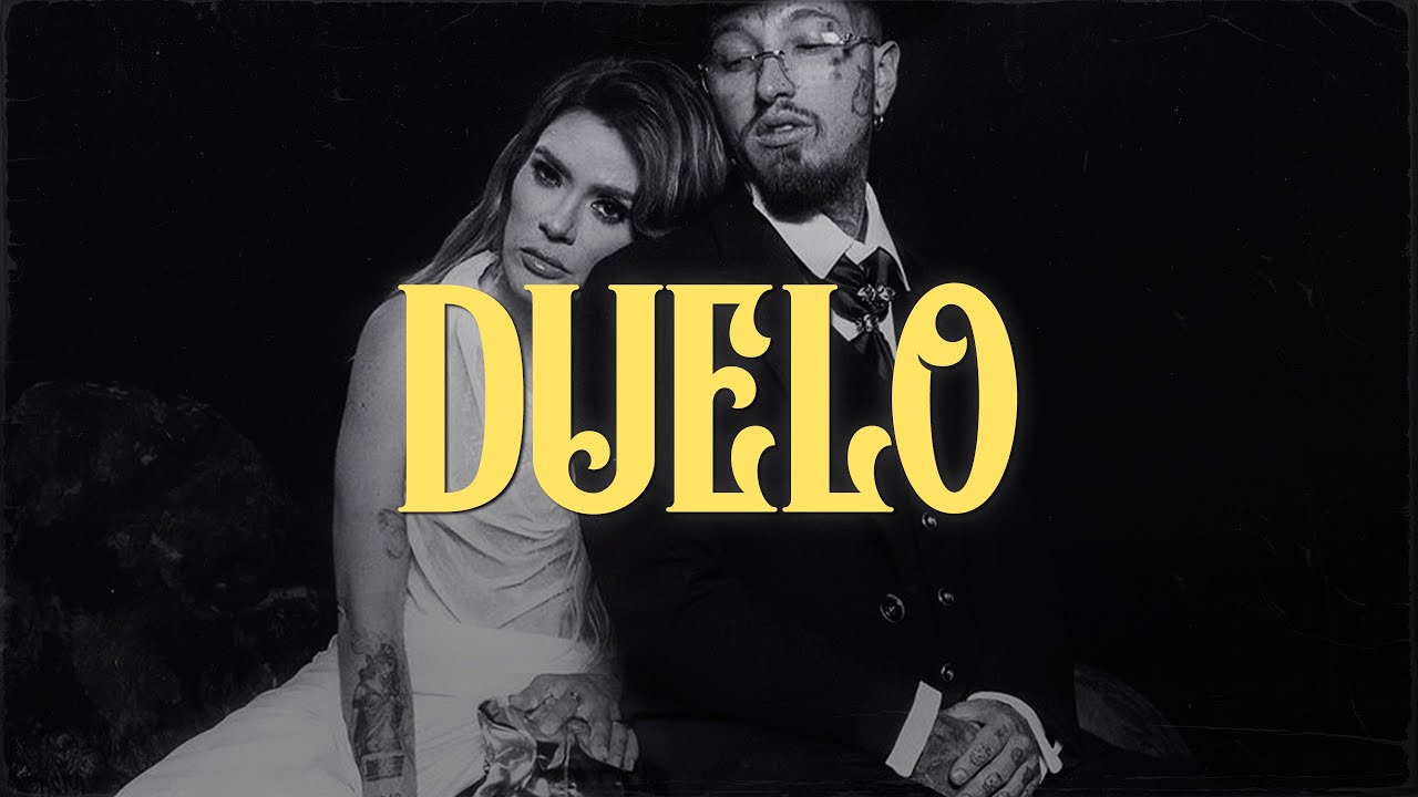 Nanpa Básico & Kany García - Duelo (Letra) 🎶