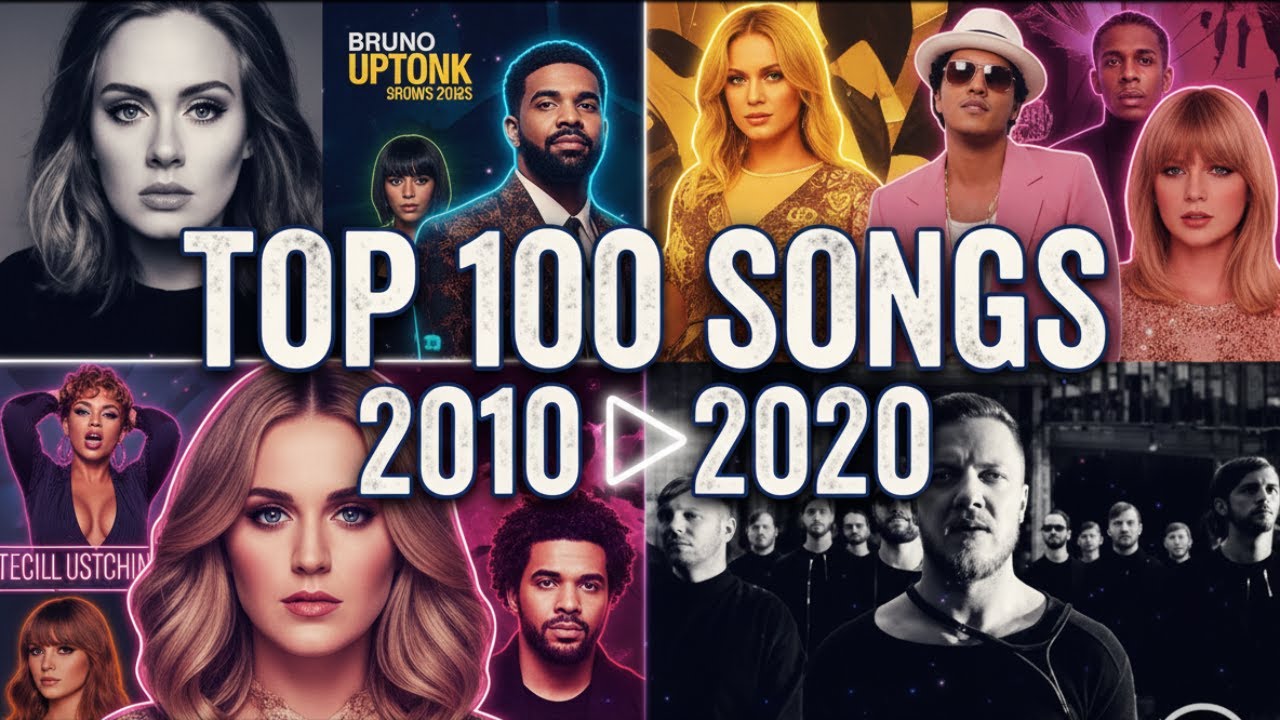 Top Songs of 2010–2020 🎶: Best Hits of the Decade