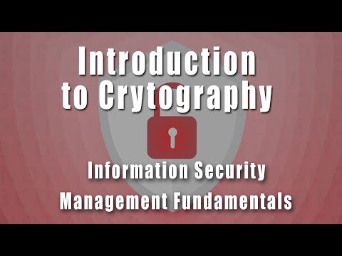 Introduction to Cryptography | Information Security Management Fundamentals Course