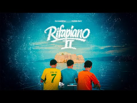 DJ HAMiDA - RIFAPIANO 2 feat. Faris Ray (Official Music Video)