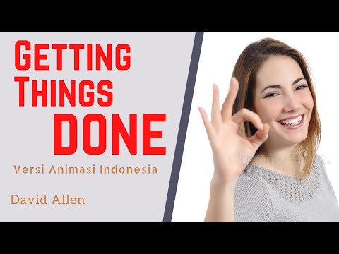 Tips Pekerjaan Cepat Selesai | Getting Things Done