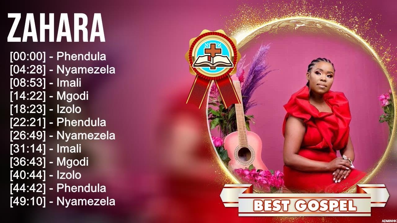 Zahra's Greatest Gospel Hits 2023 🎶