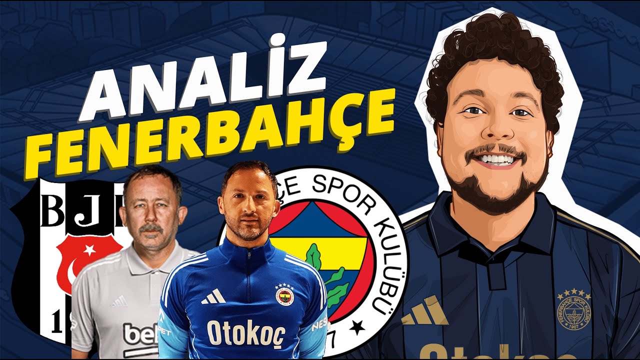 Beşiktaş - Fenerbahçe Derbi Analizi 🔥: Takım Güçleri, Kadro ve Tahminler