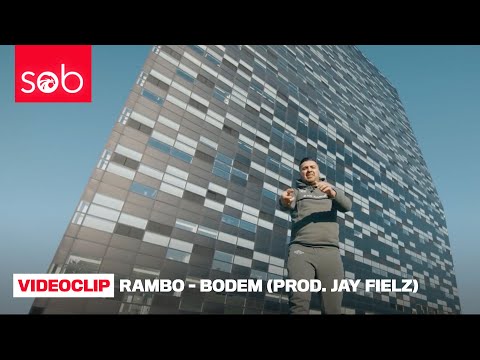 RAMBO - BODEM (PROD. JAY FIELZ)