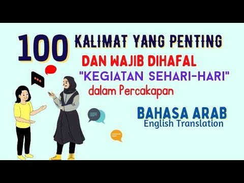 100 Kalimat penting dalam Percakapan Bahasa Arab sehari-hari English Translation #arabiclanguage