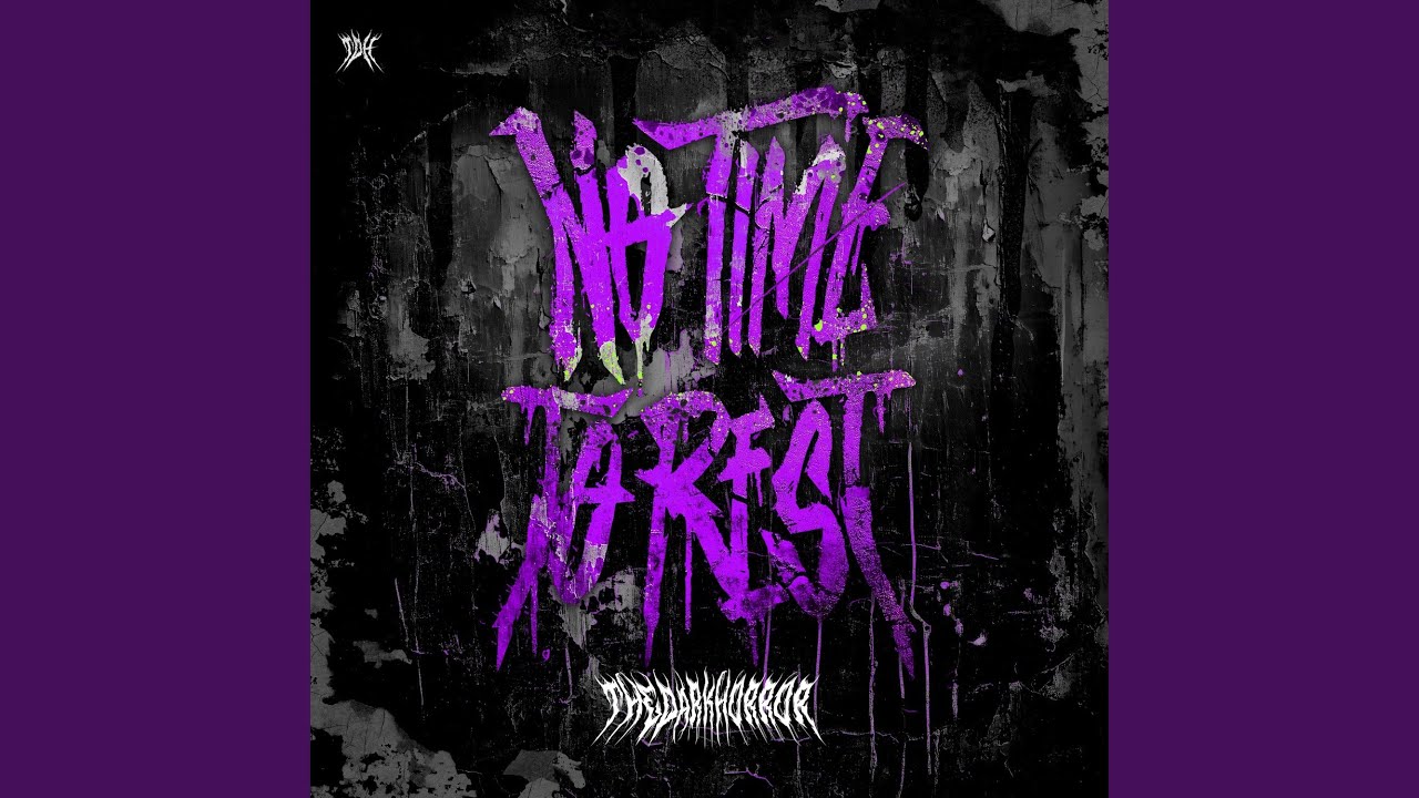 No Time to Rest by The Dark Horror 🎵