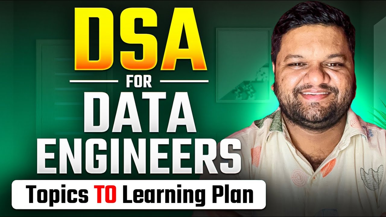 DSA For Data Engineering | Topics To Learning Plan | Interview Preparation