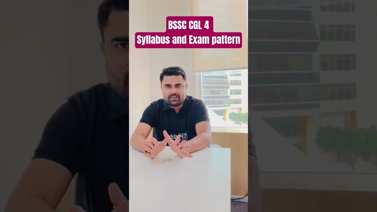 BSSC CGL 4 Syllabus & Exam Pattern 📋